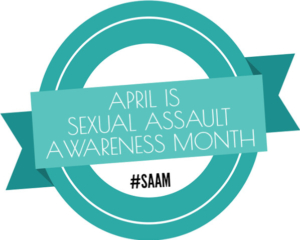 Sexual Assault Awareness Month – Oasis A Safe Haven